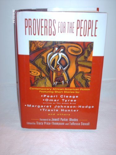 Beispielbild fr Proverbs for the People : Contemporary African-American Fiction zum Verkauf von Novel Ideas Books & Gifts