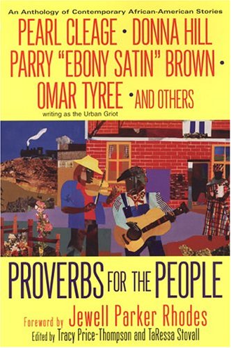 Beispielbild fr Proverbs For The People: Contemporary African-American Stories zum Verkauf von The Book Spot