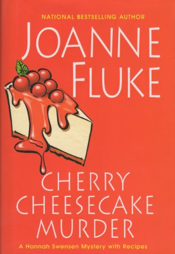 Imagen de archivo de Cherry Cheesecake Murder: A Hannah Swensen Mystery with Recipes (Hannah Swensen Mysteries) a la venta por ZBK Books