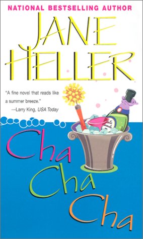 Cha Cha Cha (9780758203052) by Heller, Jane