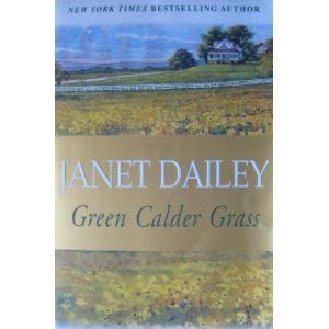 Imagen de archivo de Green Calder Grass a la venta por Reliant Bookstore