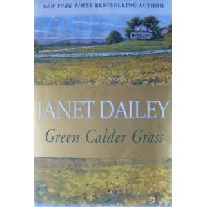 Stock image for Green Calder Grass for sale by Reliant Bookstore