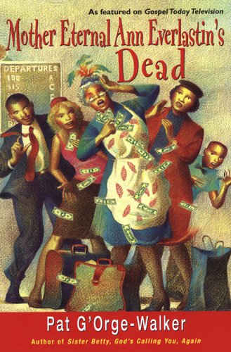 Imagen de archivo de Mother Eternal Ann Everlastin's Is Dead a la venta por Wonder Book
