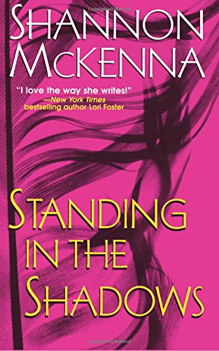 Stock image for Standing In The Shadows (The McCloud Brothers, Book 2) for sale by ThriftBooks-Dallas