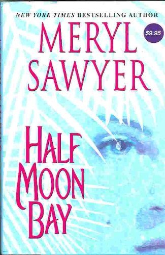 Beispielbild fr Half Moon Bay zum Verkauf von Once Upon A Time Books