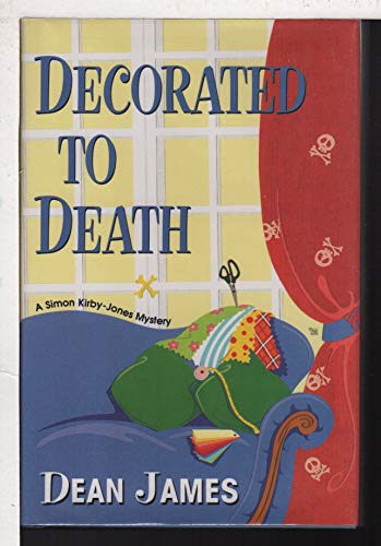 9780758204851: Decorated to Death (Simon Kirby-jones Mystery)