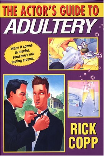 Beispielbild fr The Actor's Guide To Adultery zum Verkauf von Wonder Book