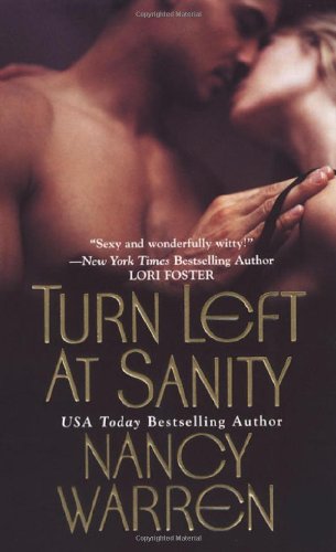 Beispielbild fr Turn Left At Sanity zum Verkauf von Wonder Book