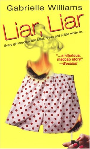 Stock image for Liar, Liar for sale by Half Price Books Inc.