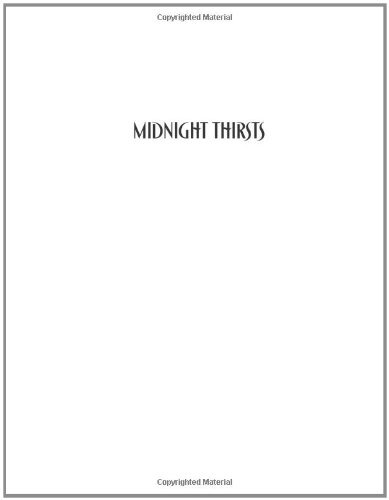 Beispielbild fr Midnight Thirsts: Erotic Tales: Erotic Tales of the Vampire zum Verkauf von Half Price Books Inc.
