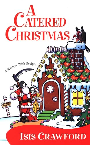 Imagen de archivo de A Catered Christmas (Mystery with Recipes, No. 3) a la venta por Wonder Book