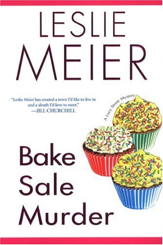 Imagen de archivo de Bake Sale Murder (Lucy Stone Mysteries, No. 13) a la venta por SecondSale