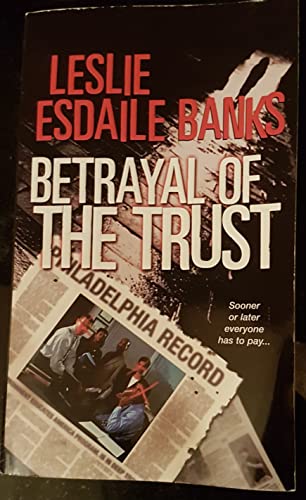 Beispielbild fr Betrayal of the Trust zum Verkauf von Better World Books