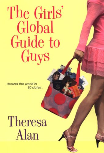 Stock image for The Girls' Global Guide To Guys for sale by Wonder Book