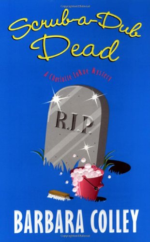 Imagen de archivo de Scrub-a-dub Dead a la venta por ThriftBooks-Atlanta