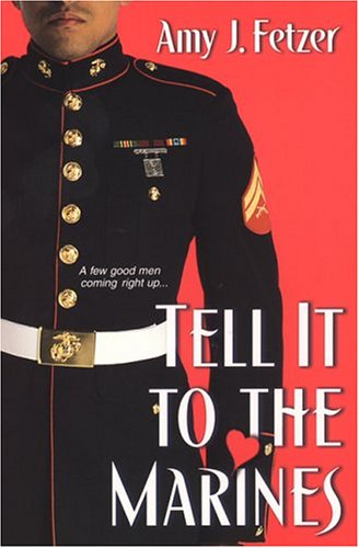 Imagen de archivo de Tell It to the Marines a la venta por Faith In Print