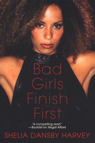 Stock image for Bad Girls Finish First for sale by Solomon's Mine Books