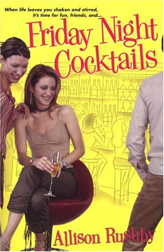 Beispielbild fr Friday Night Cocktails zum Verkauf von Wonder Book