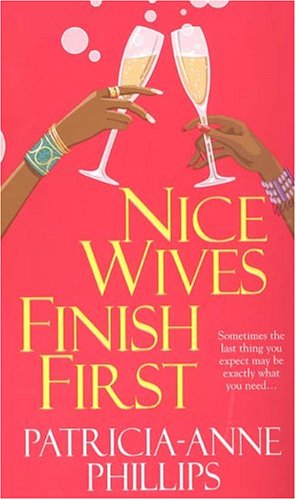 Stock image for Nice Wives Finish First for sale by UHR Books