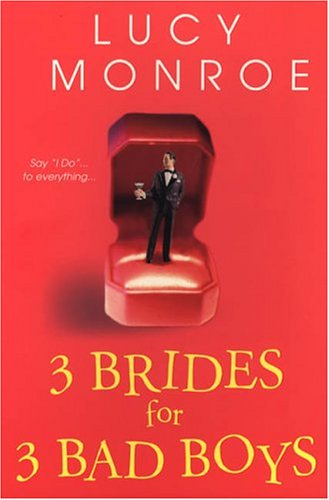 Beispielbild fr 3 Brides for 3 Bad Boys zum Verkauf von medimops