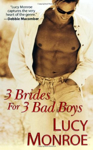 Beispielbild fr 3 Brides for 3 Bad Boys zum Verkauf von Better World Books: West