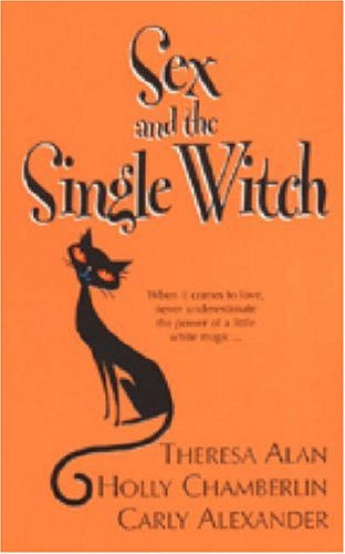 Beispielbild fr Sex And The Single Witch zum Verkauf von Wonder Book