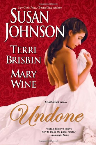 Beispielbild fr Undone (Brava Historical Romance) zum Verkauf von SecondSale