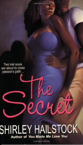 The Secret (9780758209597) by Hailstock, Shirley