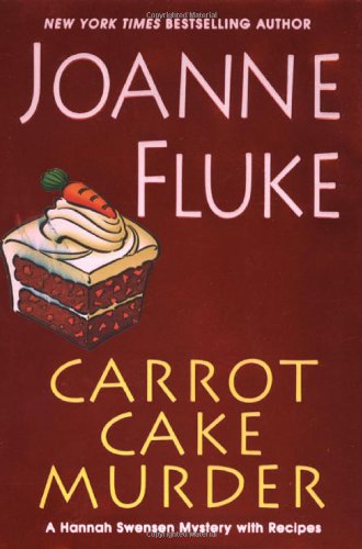 Stock image for Carrot Cake Murder (Hannah Swenson Mysteries with Recipes) for sale by SecondSale