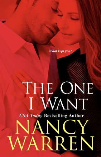 The One I Want (9780758210456) by Warren, Nancy