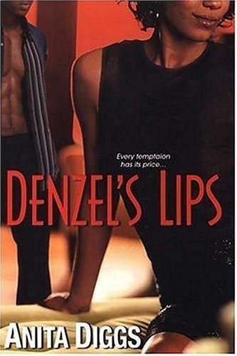 Stock image for Denzel's Lips for sale by WorldofBooks