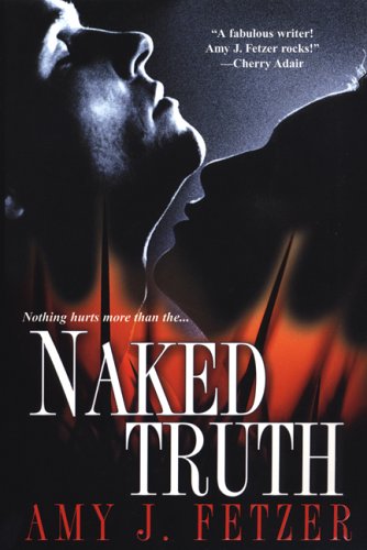 Naked Truth (Dragon One, Book 1) (9780758211033) by Fetzer, Amy J.