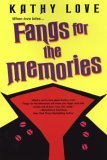 Beispielbild fr Fangs for the Memories (The Young Brothers, Book 1) zum Verkauf von Wonder Book