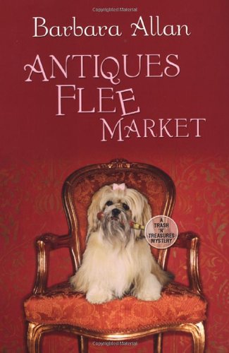 Imagen de archivo de Antiques Flee Market: A Trash 'n' Treasures Mystery (Trash 'n' Treasures Mysteries) a la venta por Books of the Smoky Mountains