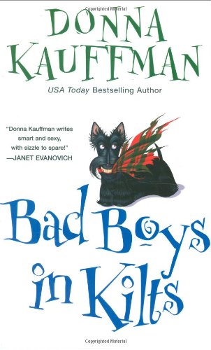 Bad Boys in Kilts : Bottoms Up; On Tap; Night Watch (A Scottish Romance)