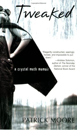 9780758212658: Tweaked: A Crystal Meth Memoir