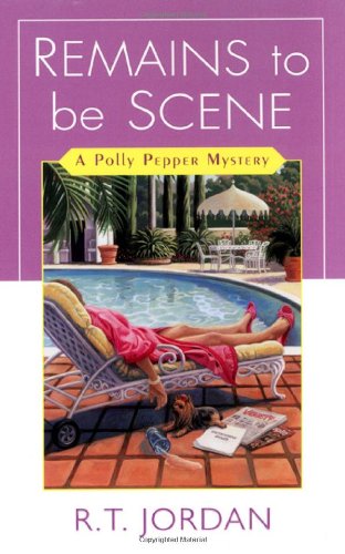 Stock image for Remains To Be Scene (Polly Pepper Mysteries) for sale by Half Price Books Inc.