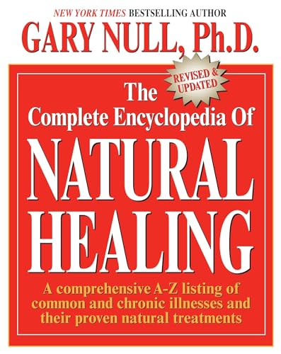 Stock image for The Complete Encyclopedia of Natural Healing: A comprehensive A-Z for sale by Hawking Books