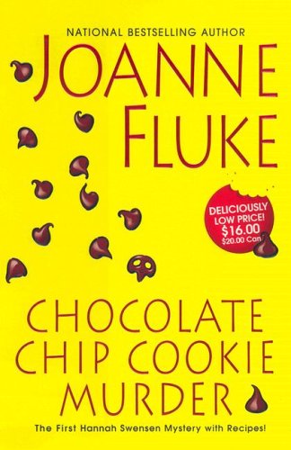 Imagen de archivo de Chocolate Chip Cookie Murder (Hannah Swensen Mysteries) a la venta por Irish Booksellers