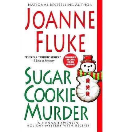 Sugar Cookie Murder (9780758213686) by Fluke, Joanne