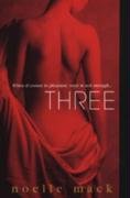 Stock image for Three (Aphrodisia) for sale by Colorado's Used Book Store