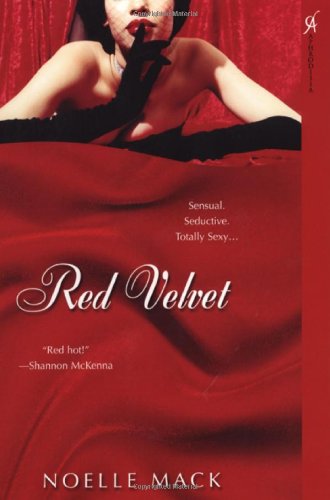 Red Velvet (9780758213907) by Mack, Noelle