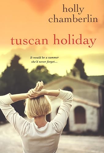 Stock image for Tuscan Holiday for sale by Better World Books