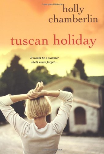 Stock image for Tuscan Holiday for sale by Wonder Book