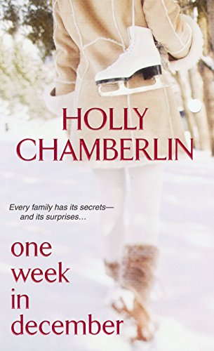 One Week In December (9780758214058) by Chamberlin, Holly