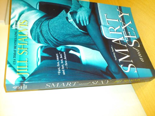 Smart and Sexy (Sky High Air, Book 1) (9780758214454) by Shalvis, Jill