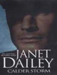 Calder Storm (Canada Only) (9780758215246) by Janet Dailey