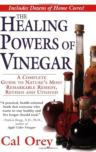 Stock image for The Healing Powers of Vinegar, Revised : A Complete Guide to Nature's Most Remarkable Remedy for sale by Better World Books: West
