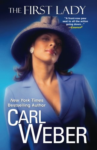 The first Lady (9780758215765) by Weber, Carl