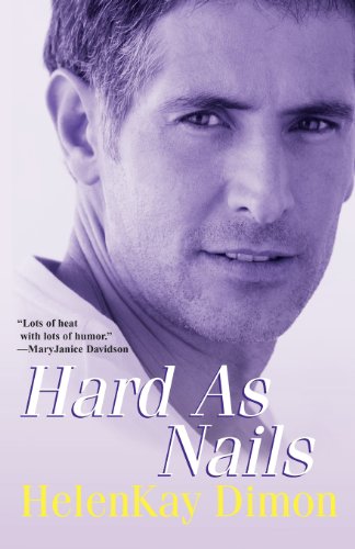 Hard As Nails (9780758215833) by HelenKay Dimon